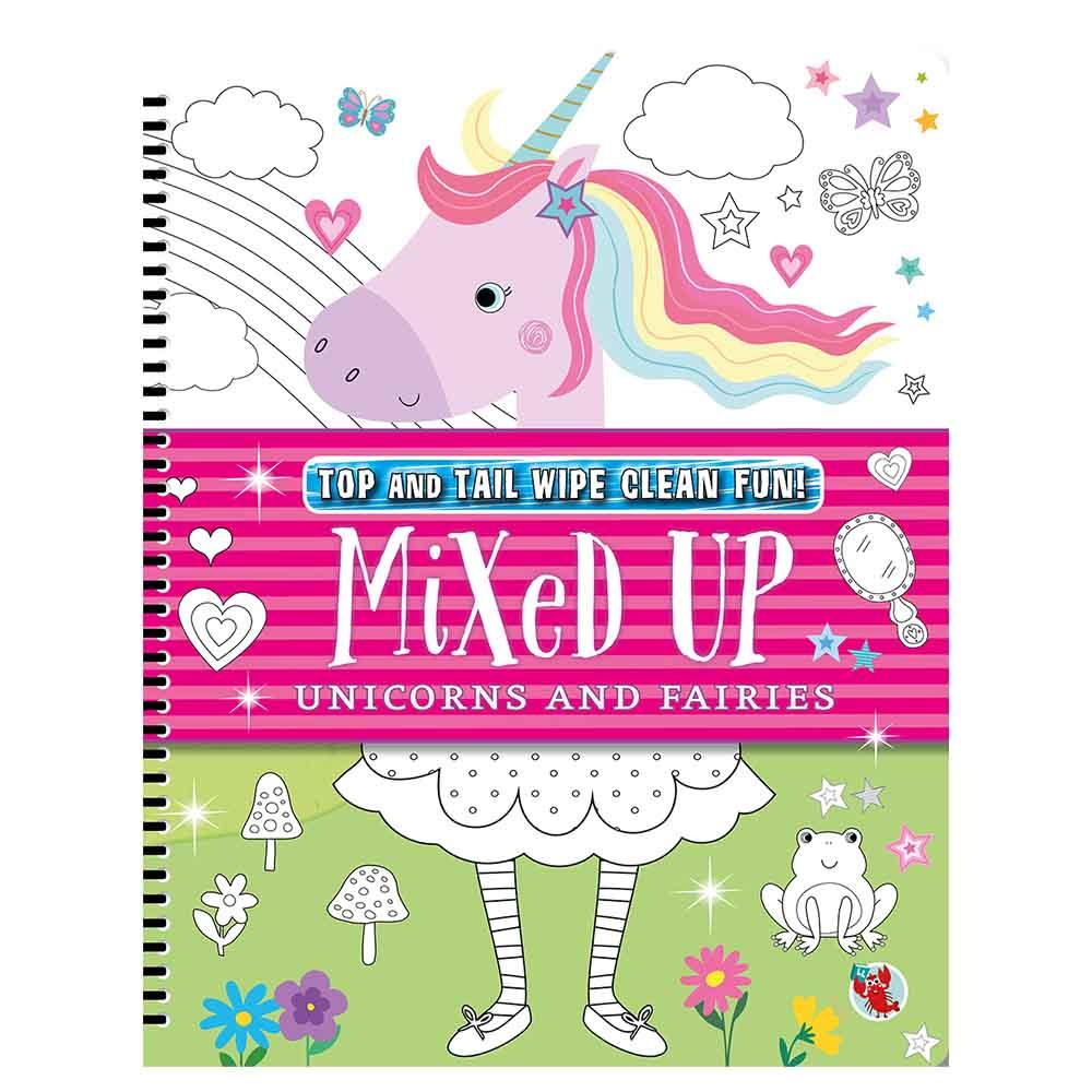 Top and Tail Wipe Clean Fun   Mixed Up Unicorns & Fairies