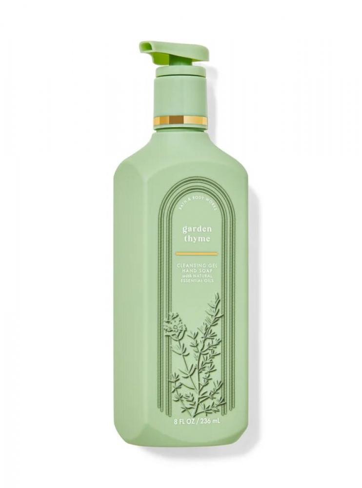 Bath and Body Works, Hand soap, Garden thyme, Cleansing gel, 8 fl. oz (236 ml) bath and body works hand soap white oak vanilla cleansing gel 8 fl oz 236 ml